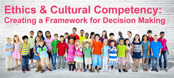 Ethics & Cultural Competency - TNC